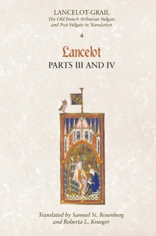 Cover of Lancelot-Grail: 4. Lancelot part III and IV