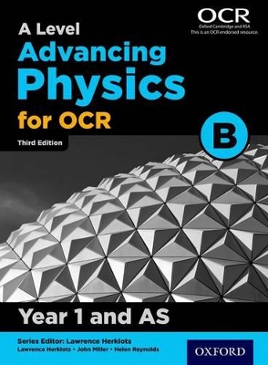 Book cover for A Level Advancing Physics for OCR B: Year 1 and AS