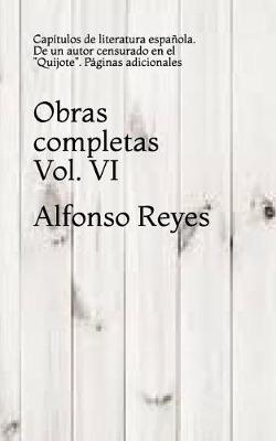 Cover of Obras completas de Alfonso Reyes. Vol. VI