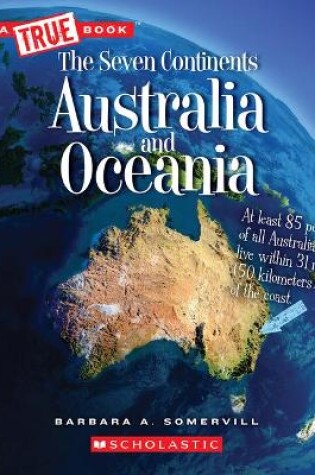 Cover of Australia and Oceania (a True Book: The Seven Continents)