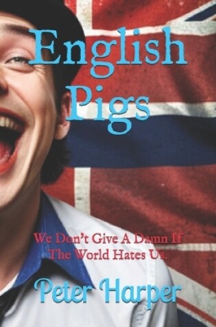 Cover of English Pigs