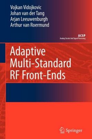 Cover of Adaptive Multi-Standard RF Front-Ends