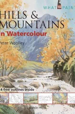 Cover of Hills & Mountains in Watercolour