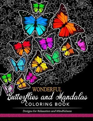 Book cover for Wonderful Butterflies and Mandalas Coloring Book