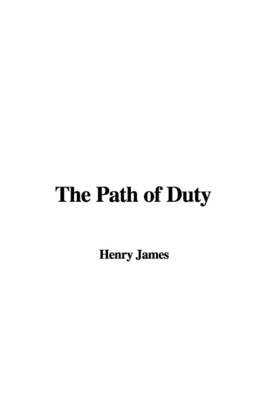 Book cover for The Path of Duty