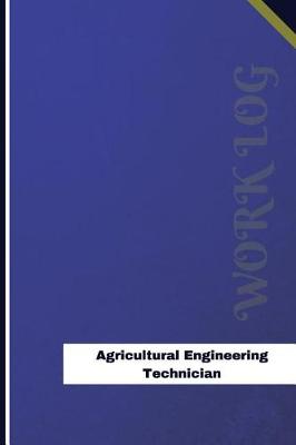 Book cover for Agricultural Engineering Technician Work Log