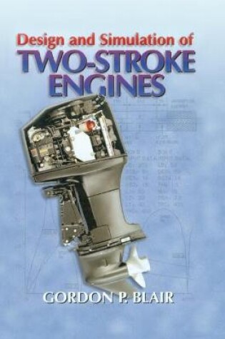 Cover of Design and Simulation of Two-Stroke Engines