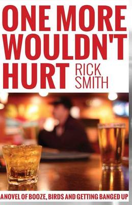 Book cover for One More Wouldn't Hurt