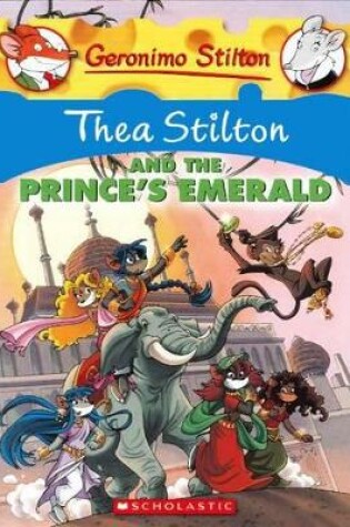 Cover of Thea Stilton and the Prince's Emerald