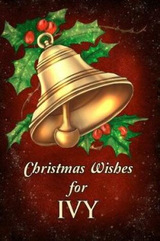 Cover of Christmas Wishes for Ivy