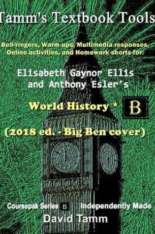 Cover of Ellis & Esler's World History* (2018 Ed. - Big Ben Cover) Activites Bundle
