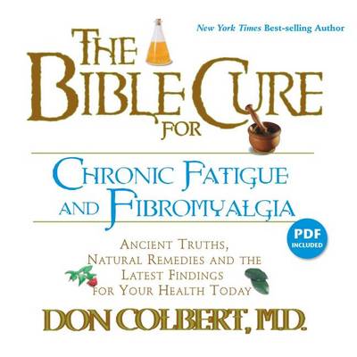 Book cover for The Bible Cure for Chronic Fatigue and Fibromyalgia