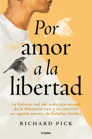 Cover of Por amor a la libertad / For the Love of Freedom