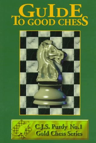 Book cover for Guide to Good Chess