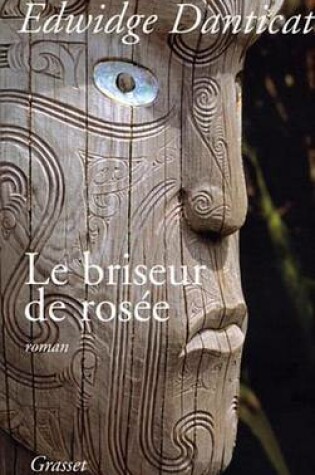 Cover of Le Briseur de Rosee