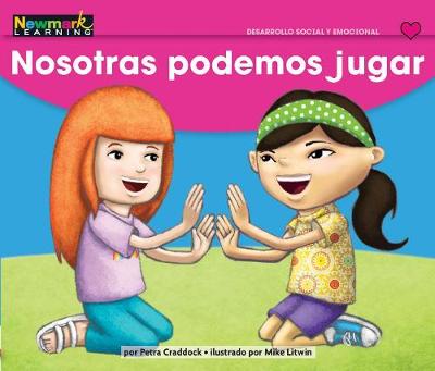 Cover of Nosotras Podemos Jugar Leveled Text