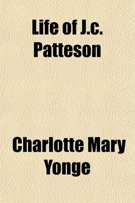 Book cover for Life of J.C. Patteson