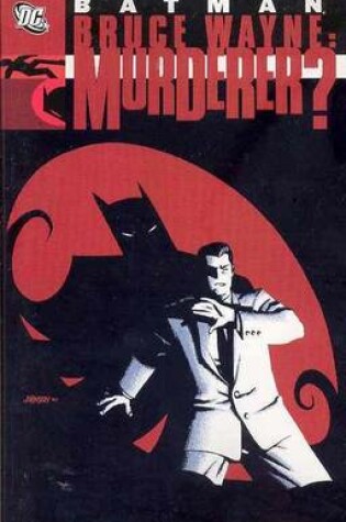 Cover of Batman Bruce Wayne Murderer TP