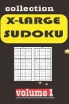 Book cover for Collection X-Large Sudoku-Volume1
