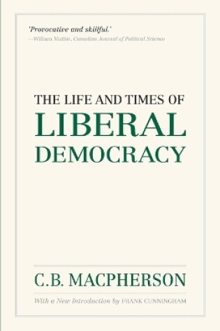 Cover of The Life and Times of Liberal Democracy