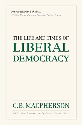 Book cover for The Life and Times of Liberal Democracy