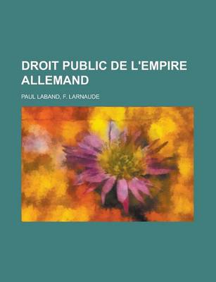 Book cover for Droit Public de L'Empire Allemand