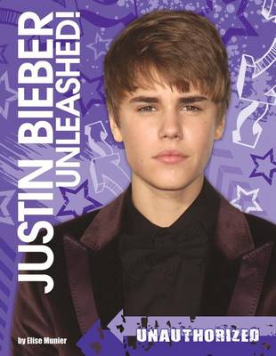 Book cover for Justin Bieber Unleashed!