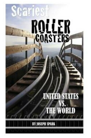 Cover of Scariest Roller Coasters