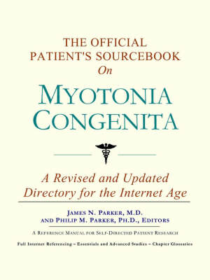 Cover of The Official Patient's Sourcebook on Myotonia Congenita