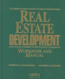 Book cover for Real Estate Development Workbook and Manual