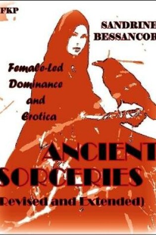 Cover of Ancient Sorceries Revisited - Revised and Extended