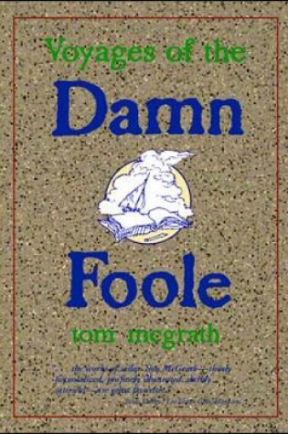 Cover of Voyages of the Damn Foole