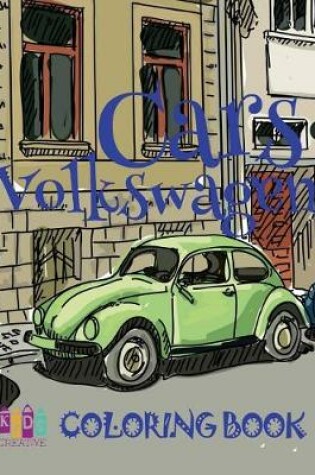 Cover of Cars Volkswagen Coloring Books