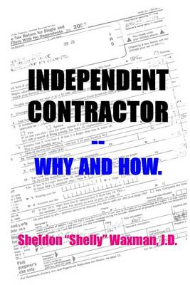 Book cover for Independent Contractor -- Why and How.