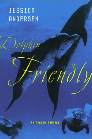 Cover of Dolphin Friendly