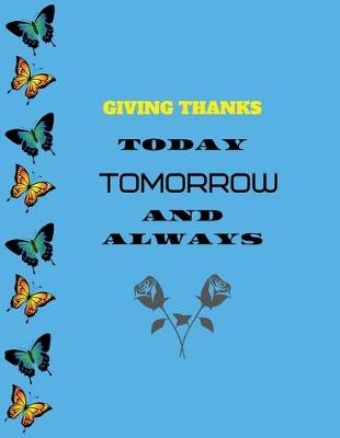 Book cover for Giving thanks today tomorrow and always