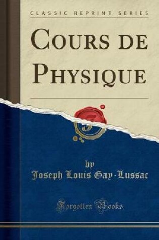 Cover of Cours de Physique (Classic Reprint)