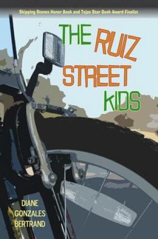 Cover of The Ruiz Street Kids/Los Muchachos de La Calle Ruiz