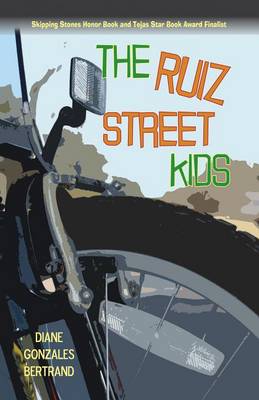 Book cover for The Ruiz Street Kids/Los Muchachos de La Calle Ruiz