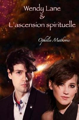 Book cover for Wendy Lane Et L'Ascension Spirituelle