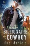 Book cover for A Doctor Billionaire for the Cowboy