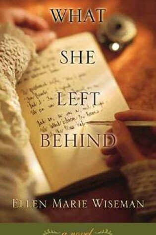 Cover of What She Left Behind