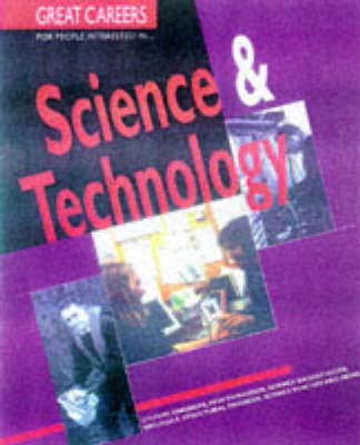 Book cover for Great Careers for People Interested in Science and Technology