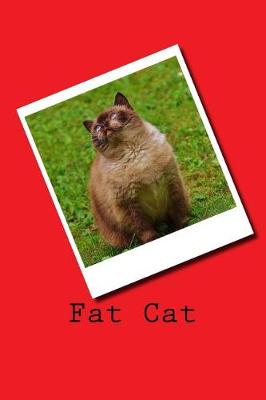 Book cover for Fat Cat (Journal / Notebook)