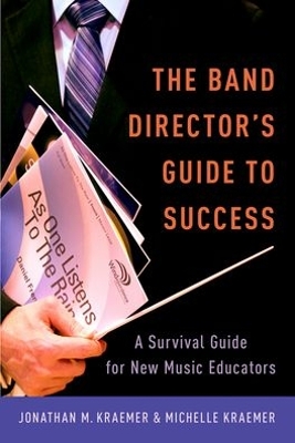 Cover of The Band Director's Guide to Success