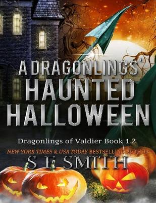 Book cover for A Dragonlings' Haunted Halloween: Dragonlings of Valdier Book 1.2