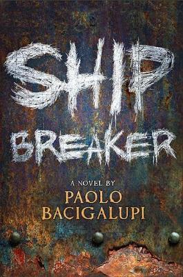 Cover of Ship Breaker