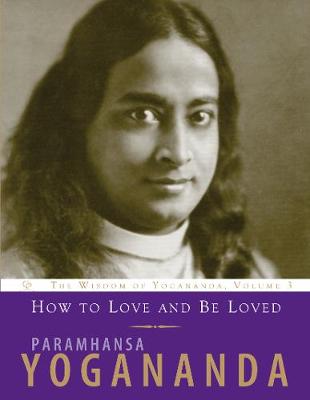 Cover of How to Love and Be Loved