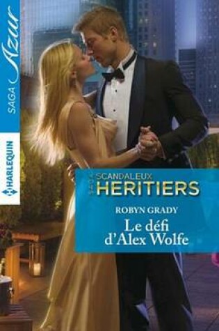 Cover of Le Defi D'Alex Wolfe