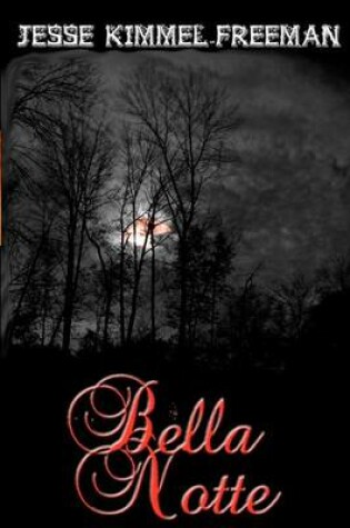 Cover of Bella Notte